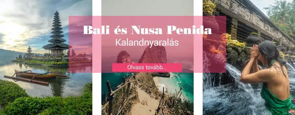 Tag Bali es Nusa Penida korutazas nyaralas