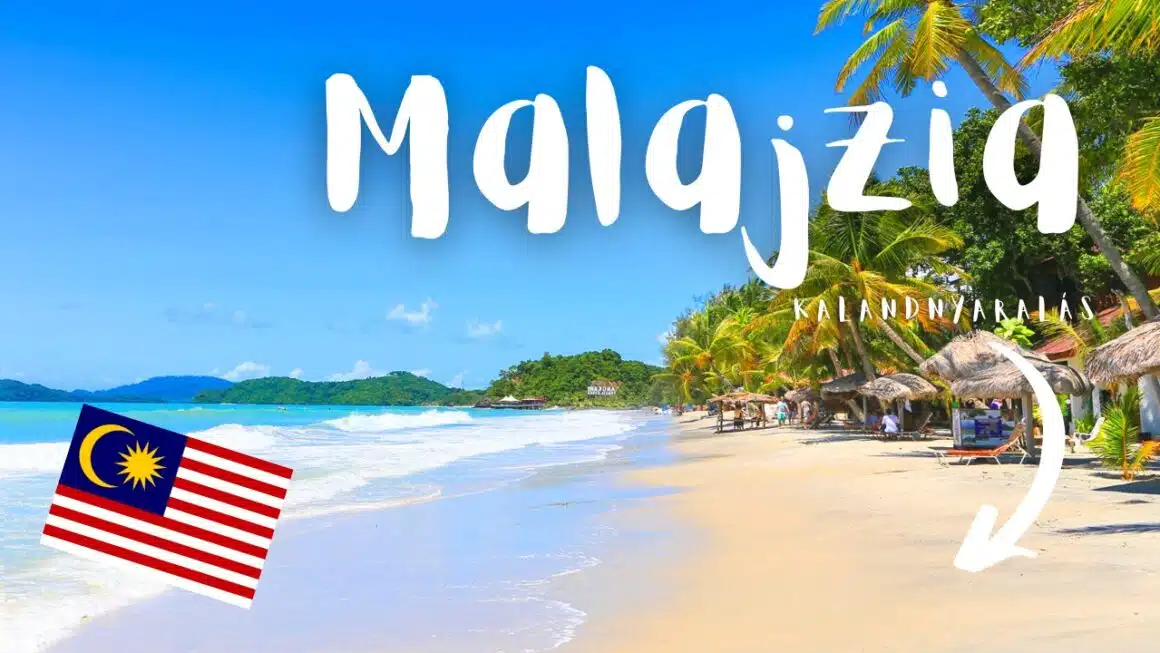 Malajzia korutazás 2024