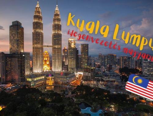 Kuala Lumpur magyar idegenvezetes