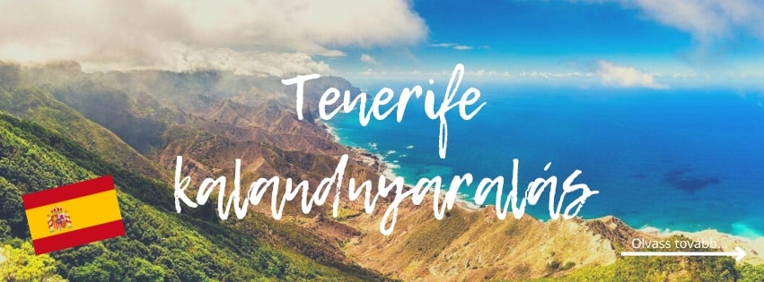 Tenerife kalandnyaralás utazás