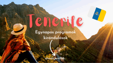 Tenerife egynapos kirándulások