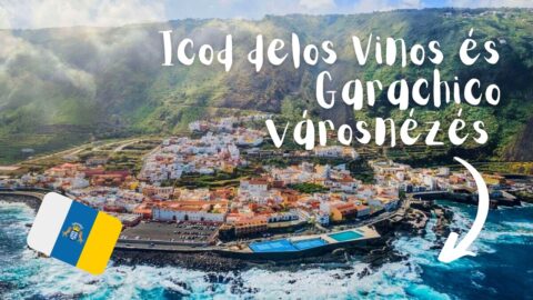 Garachico városnézés