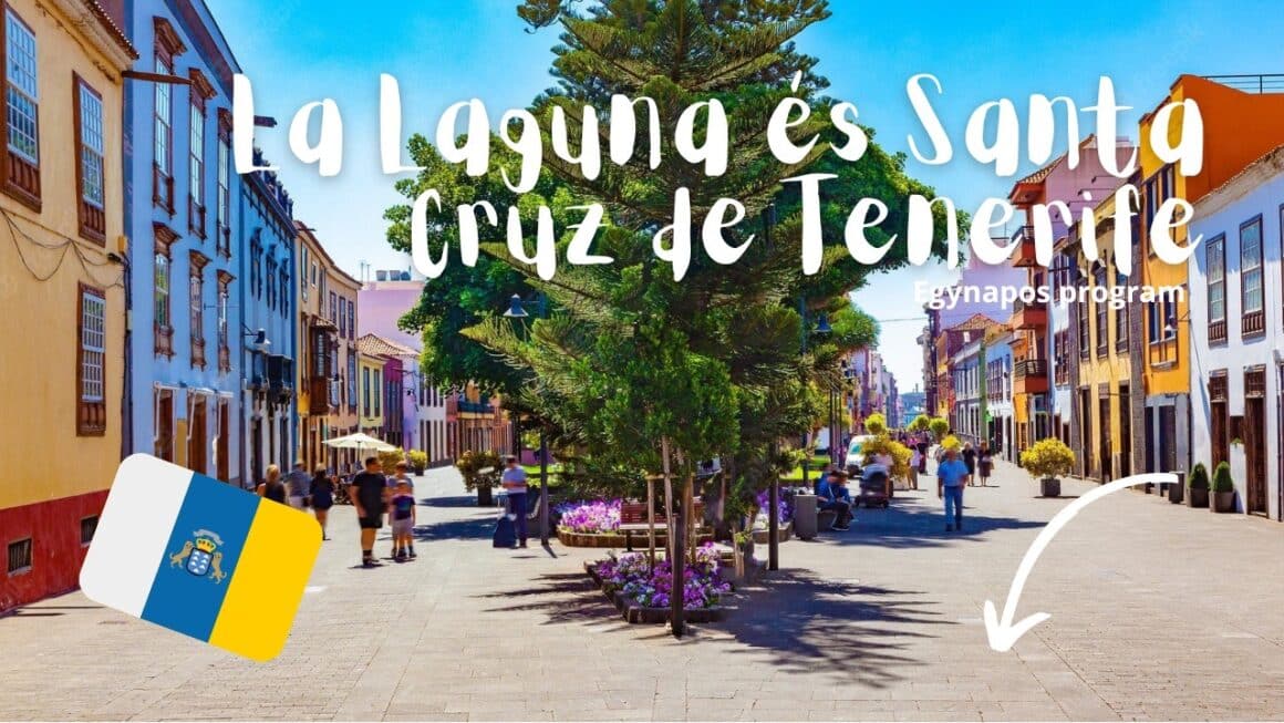 La Laguna városnézés