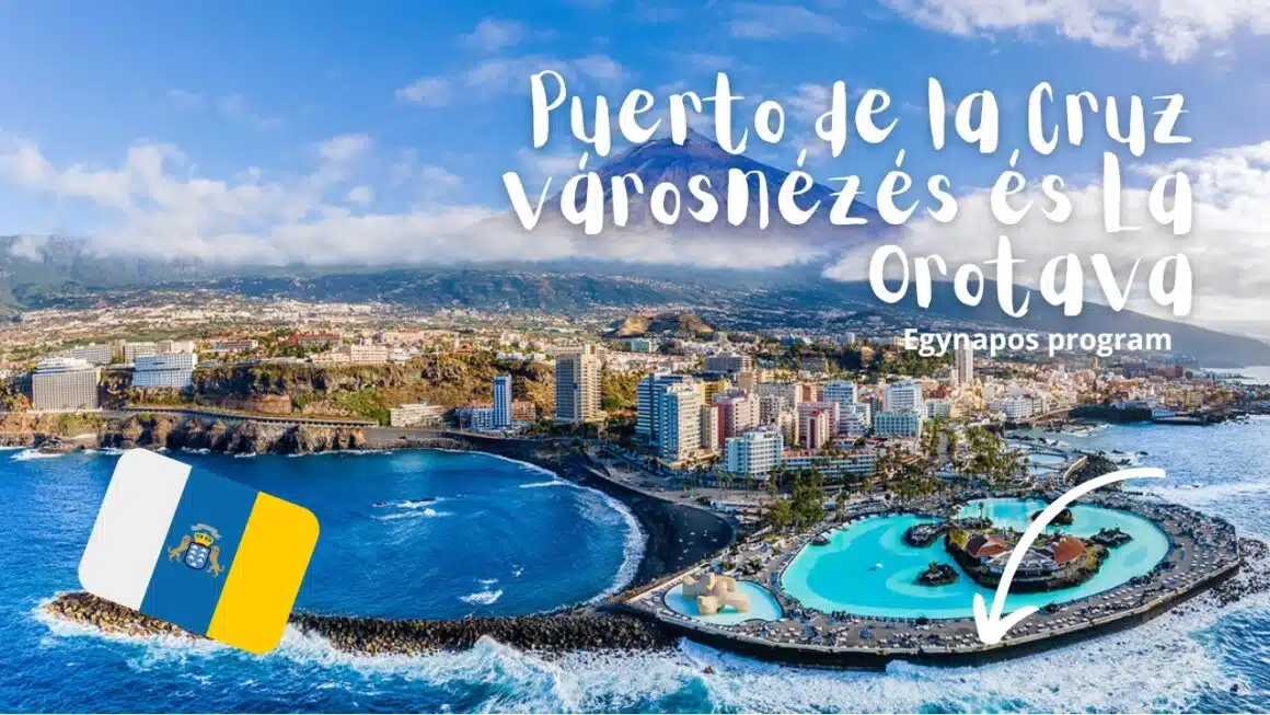 Puerto de la Cruz városnézés