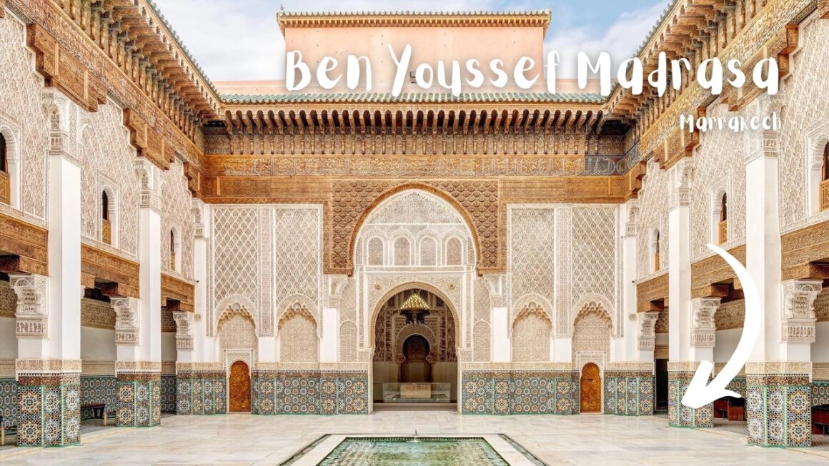 Ben Youssef Madrasa Marrakech nevezetessége