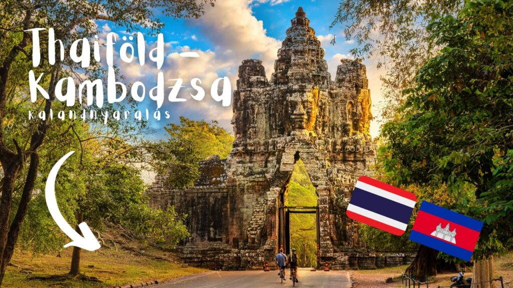 Thaiföld és Kambodzsa körutazás – Kiscsoportos kalandtúra Bangkoktól Angkorig