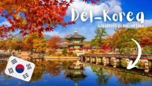 Dél-Korea körutazás 2026