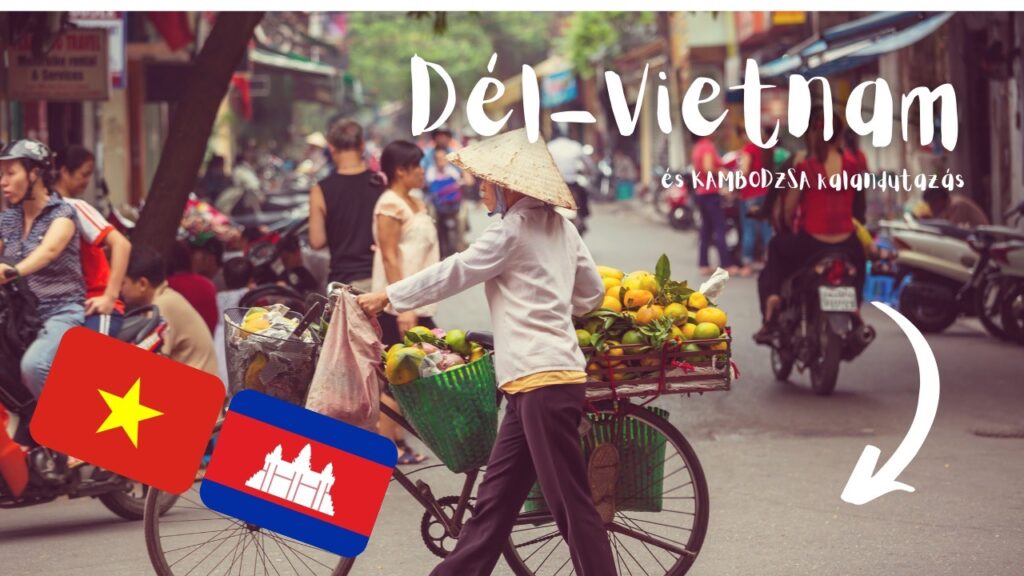 Vietnam és Kambodzsa körutazás – Angkor templomok és vietnami kalandok