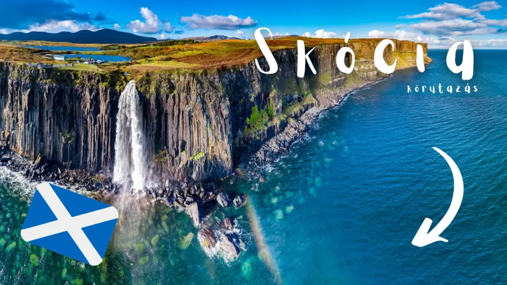 Skócia körutazás 2027